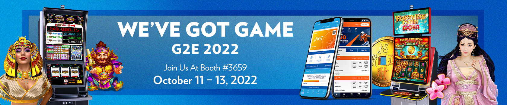 We've got game! Visit IGT at G2E 2022 – October 11-13th at The Venetian Expo in Las Vegas